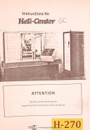 Heli Center-Heli-Center GC5 & GC6, Grinding Center, Instructions and Parts Manual 1983-GC5-GC6-01